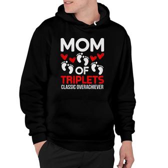 Triplet Mom Gift Mama Of Triplets Mother Pregnant Pregnancy Hoodie | Mazezy