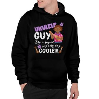 Ukulele Guy Gift Only Way Much Cooler Ukulele Player Hoodie | Mazezy