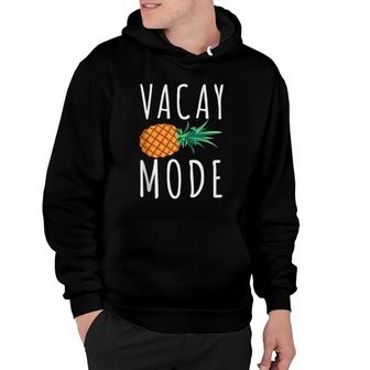 Vacay Mode Funny Family Summer Vacation Gift For Women Hoodie | Mazezy