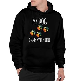 Valentine's Day Vintage Dog Lover My Dog Is My Valentine Hoodie | Mazezy