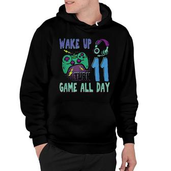 Wake Up Turn 11 Game All Day Gaming Video Game Controller Hoodie | Mazezy