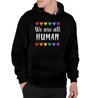 We Are All Human With Rainbow Hearts For Gay Pride Raglan Baseball Tee Hoodie | Mazezy UK