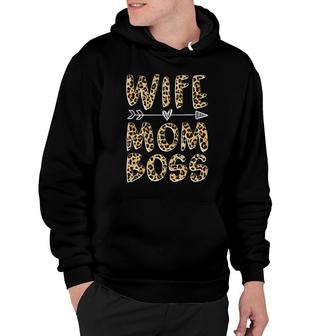 Wife Mom Boss Funny Gift Leopard Hoodie | Mazezy