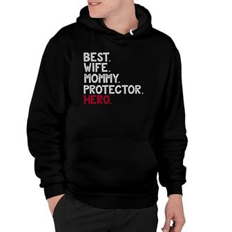 Wife Mommy Protector Hero Mother Hoodie | Mazezy
