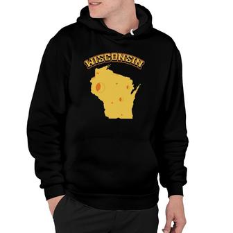 Wisconsin Cheese State Of Wisconsin Hoodie | Mazezy
