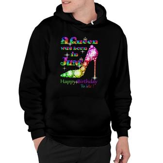 Womens A Queen Was Born In June Happy Birthday To Me Hoodie | Mazezy