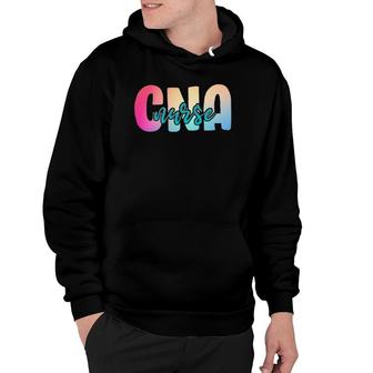 Womens Certified Nursing Assistant Nurse Cna Colorful Hoodie | Mazezy