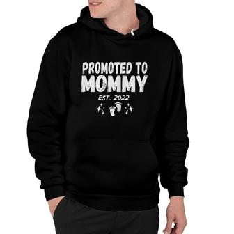 Womens Funny Promoted To Mommy Est 2022 Soon To Be Mom Hoodie - Thegiftio UK