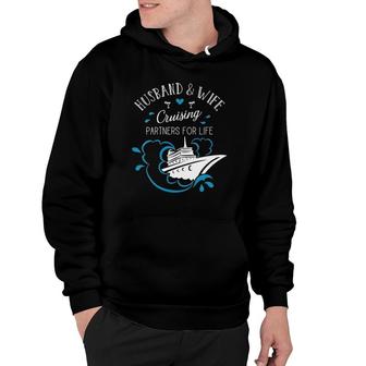 Womens Husband And Wife Cruising Partners For Life Cruise Couples Hoodie | Mazezy