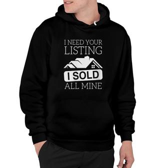 Womens I Need Your Listing Funny Real Estate Listing Hoodie | Mazezy