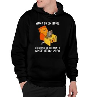 Work From Home Employee Of The Month Since March 2020 Cat Hoodie | Mazezy DE