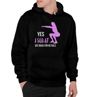 Yes I Squat See Back For Details Tank Top Hoodie | Mazezy
