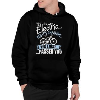 Yes It's Electric Yes It's Cheating E Bike Electric Bicycle Hoodie | Mazezy