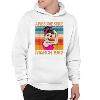 40 Years Old Awesome Since March 1982 40Th Birthday Gifts Hoodie - Seseable