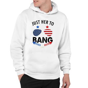 4Th Of July I'm Just Here To Bang Usa Flag Sunglasses Hoodie | Mazezy AU
