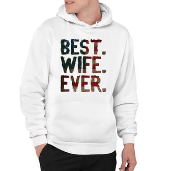 4Th Of July Usa Mother's Day Gift - Best Wife Ever Hoodie | Mazezy