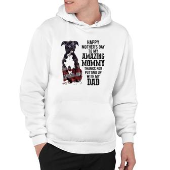Black American Pitbull Terrier Happy Mother's Day Dog Mom To My Amazing Mommy Thanks For Putting Up With My Dad American Flag Hoodie | Mazezy