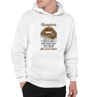 Caregiver Hated By Many Loved By Plenty Hoodie | Mazezy
