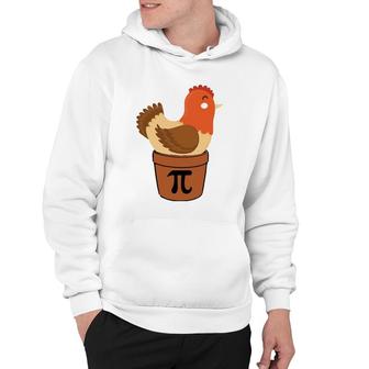 Chicken Funny Maths Engineer Nerd Birthday Gift Pi Day Hoodie | Mazezy