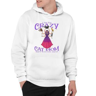 Crazy Cat Mom They Told You About Mystical Woman With Cats Hoodie | Mazezy