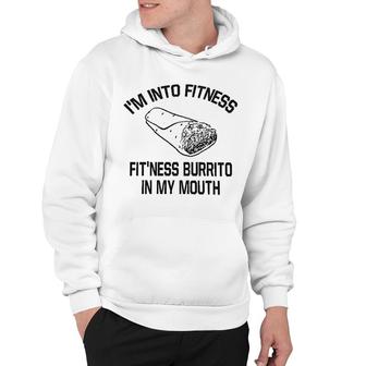 Fitness Burrito Funny Gym Sarcasm Hoodie | Mazezy
