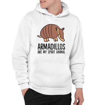 Funny Armadillo Lover Armadillos Are My Spirit Animal Hoodie | Mazezy