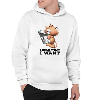 Funny Cat Personality I Read What I Want Cats Hoodie | Mazezy