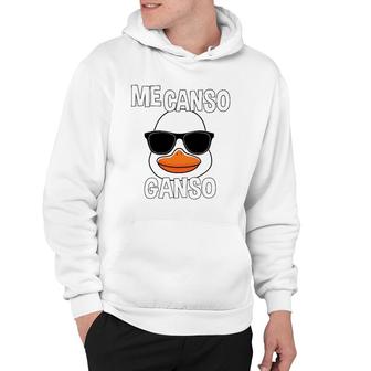 Funny Me Canso Ganso Amlo Lopez Obrador Mexican Fans Hoodie | Mazezy