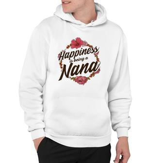 Happiness Is Being A Nana Cute Floral Mothers Day Gift Hoodie | Mazezy