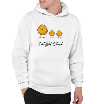 I'm That Chick Women's Funny Mom Mother's Day Hoodie | Mazezy
