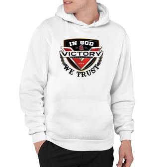 In God And Victory We Trust Hoodie | Mazezy