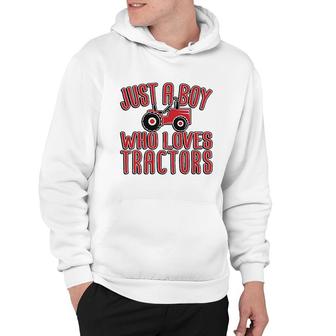 Just A Boy Who Loves Tractors Hoodie | Mazezy