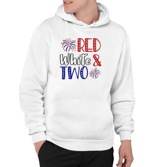 Kids Red White & Two 2Nd Birthday 4Th Of July Independence Day Hoodie | Mazezy