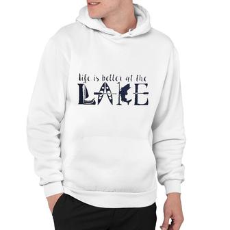 Life Is Better At The Lake Hoodie | Mazezy