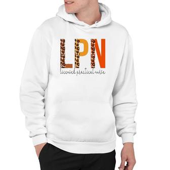 Lpn Licensed Practical Nurse Leopard Fall Autumn Lovers Hoodie | Mazezy