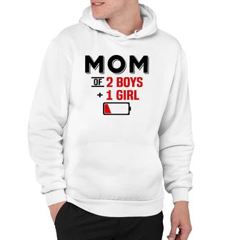 Mom Of 2 Boys 1 Girl Son Mothers Day Birthday Hoodie | Mazezy