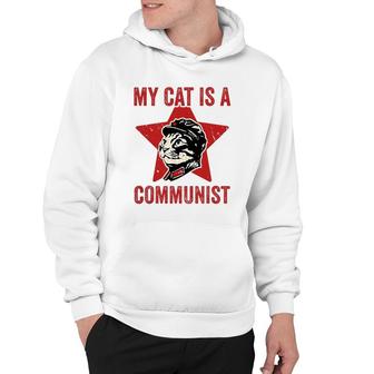 My Cat Is A Communist Vintage Funny Cat Lover Saying Hoodie | Mazezy