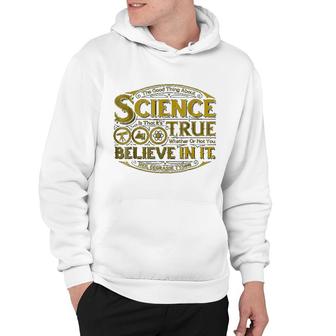Neil Degrasse Tyson The Good Thing About Science Hoodie | Mazezy