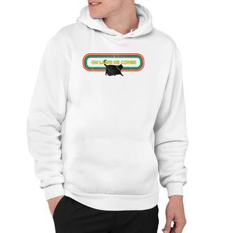 Oh Lawd He Comin Chonk Cat Meme Cat Lover Design Hoodie | Mazezy