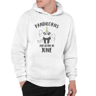Pandicorns Are Born In June Panda Unicorn Hoodie | Mazezy