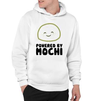 Powered By Mochi Japanese Mochi Lover Gift Hoodie | Mazezy