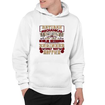 Retired Mechanical Engineer Hoodie | Mazezy