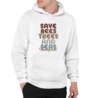 Retro Save Bees And Seas Climate Change Hoodie | Mazezy