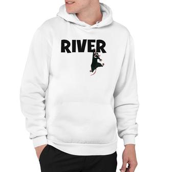 River Rat Rafting Life Is Better On The River Hoodie | Mazezy