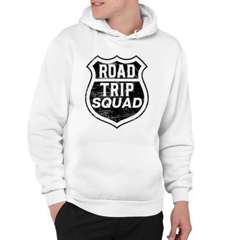 Road Trip Squad Graphic Road Trip Travel Apparel Hoodie | Mazezy