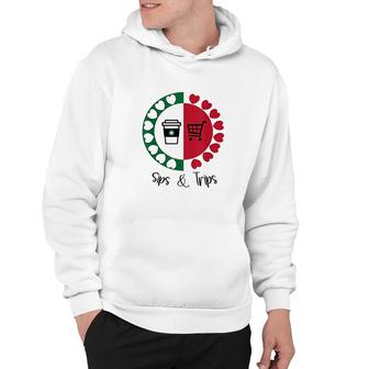 Sips And Trips Coffee Sips And Shopping Trips Hoodie - Thegiftio UK