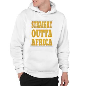 Straight Outta Africa African Black Pride For Women Men Hoodie | Mazezy