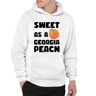 Sweet As A Georgia Peach Funny Georgian Gift Georgia Peach Hoodie | Mazezy