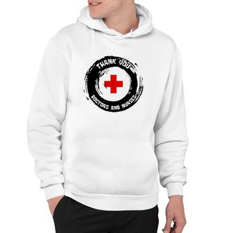 Thank You Doctors And Nurses Hoodie | Mazezy