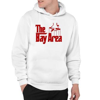 The Bay Area Bay Area Hyphy Thizz Hoodie | Mazezy